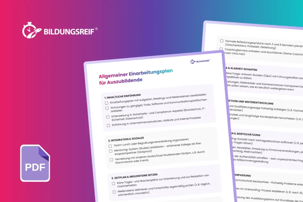 Allgemeiner Einarbeitungsplan für Auszubildende mit praxisnahen Aufgaben, Schulungen und Meilensteinen für den Ausbildungsstart – Teil der Ausbildungstoolbox von Bildungsreif.